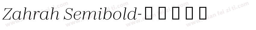 Zahrah Semibold字体转换